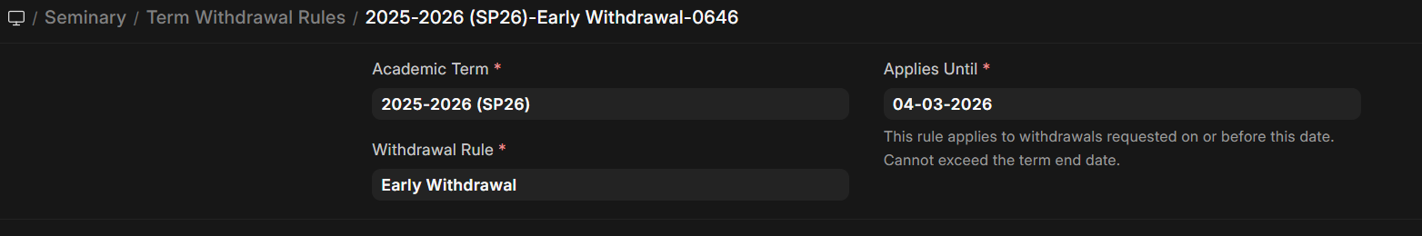 Term Withdrawal Rules screen